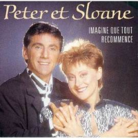 Peter et Sloane - Imagine Que Tout Recommence