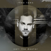 Theo Tams - Call The Doctor