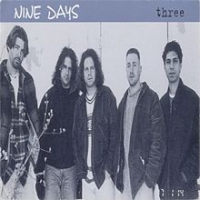 Nine Days - Three