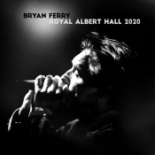 Bryan Ferry - Royal Albert Hall 2020