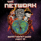The Network - Money Money 2020 Part II
