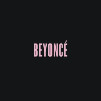 Beyoncé (Beyoncé Knowles) - Beyoncé
