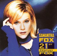 Samantha Fox - 21st Century Fox