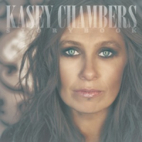 Kasey Chambers - Storybook