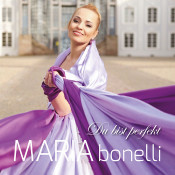 Maria Bonelli - Du bist perfekt
