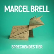 Marcel Brell - Sprechendes Tier