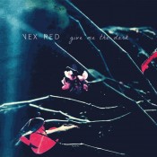 Vex Red - Give Me The Dark