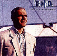 Fred Piek - Soms Een Moment