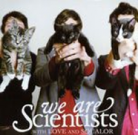 We Are Scientists - With Love & Squalor