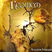 Requiem - Requiem Forever
