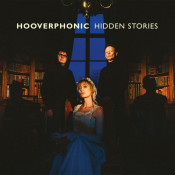 Hooverphonic - Hidden Stories