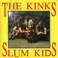 The Kinks - Slum Kids