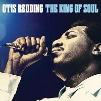 Otis Redding - The King Of Soul