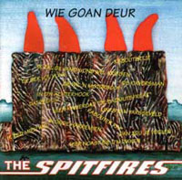 The Spitfires - Wie goan deur