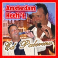 Ed Palermo - Amsterdam Heeft t