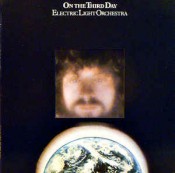 Electric Light Orchestra (ELO) - On The Third Day