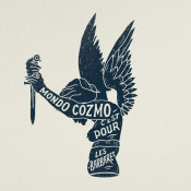 Mondo Cozmo - This Is for the Barbarians