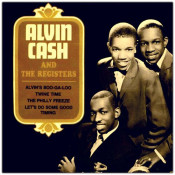 Alvin Cash And The Registers