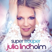Julia Lindholm - Super Trouper (Single)
