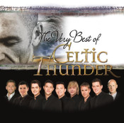 Celtic Thunder - The Very Best Of