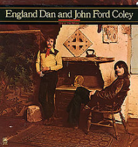 England Dan & John Ford Coley - I Hear The Music