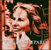Vonda Shepard - Chinatown Tour Edition