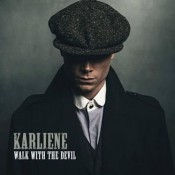 Karliene - Walk With The Devil