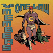 The Members - One Law