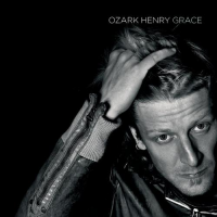 Ozark Henry - Grace