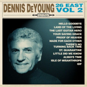 Dennis DeYoung - 26 East: Vol. 2