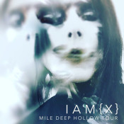 Iamx - Mile Deep Hollow Tour 2019