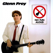 Glenn Frey - No Fun Aloud