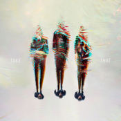 Take That - III (Deluxe edition)