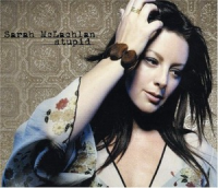 Sarah McLachlan - Stupid