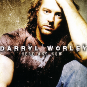 Darryl Worley - Here and Now