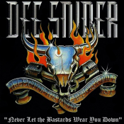 Dee Snider - Never Let the Bastards Wear You Down