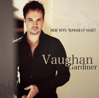 Vaughan Gardiner - Hoe wys ‘n man sy hart