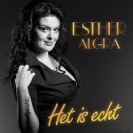 Esther Algra - Het is echt