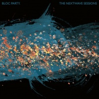Bloc Party - The Nextwave Sessions