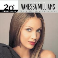 Vanessa Williams - The Best Of Vanessa Williams - The Millennium Collection