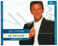 Luc Steeno - Op Verzoek : Zijn Grootste Hits