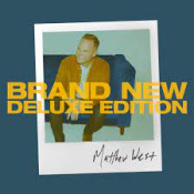 Matthew West - Brand New - Deluxe Edition