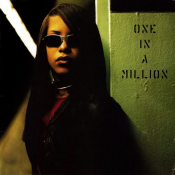 Aaliyah - One in a Million