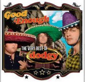 Dodgy - Good Enough: The Very Best Of Dodgy