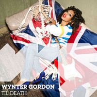 Wynter Gordon - Til Death