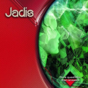 Jadis - More Questions Than Answers