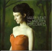 Sarah Slean - The Baroness Redecorates