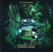 Tangerine Dream - William Friedkin's Sorcerer 2014