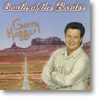 Garry Hagger - South of the border