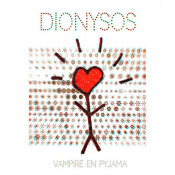 Dionysos - Vampire en Pyjama